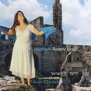 Restore Israel Haddash Music