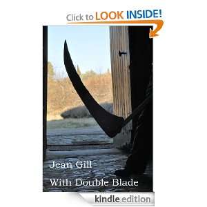 With Double Blade jean gill  Kindle Store