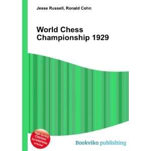  World Chess Championship 1929 Ronald Cohn Jesse Russell 