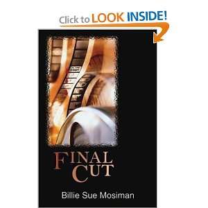 Final Cut (Five Star First Edition Mystery) Billie Sue Mosiman 