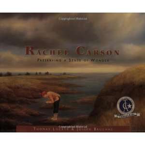  Rachel Carson Preserving a Sense of Wonder (Images of 