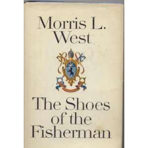  The Shoes of the Fisherman Morris L. West Books