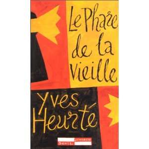  Le Phare de la vieille (French Edition) (9782020231749 