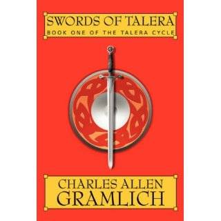Swords of Talera Book One of The Talera Cycle by Charles Gramlich 