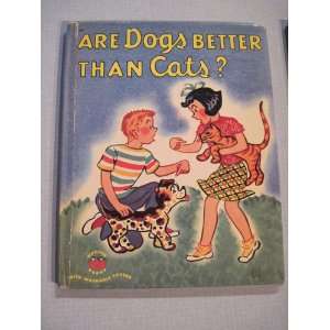  are dogs better than cats? le grand Books