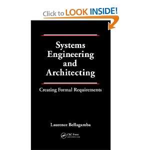  Systems Engineering and Architecting Creating Formal 
