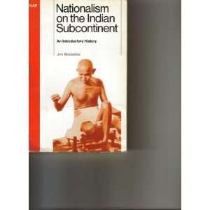  Nationalism on the Indian subcontinent An introductory 
