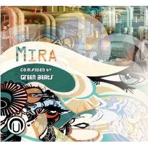  Mira Compiled By Green Beats Mira Compiled By Green Beats Music