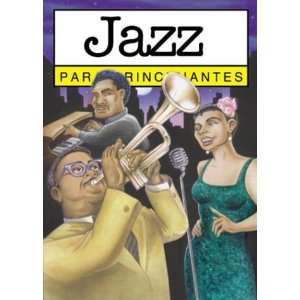  Jazz para principiantes / Jazz For Beginners (Spanish 