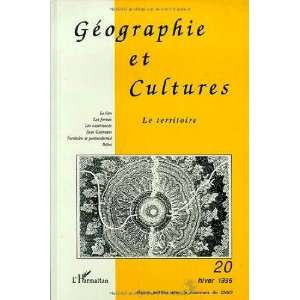  Le Geographie et cultures 20 territoire (French Edition 