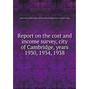 Report on the cost and income survey, city of Cambridge, years 1930 