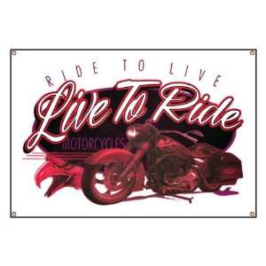  Banner Live to Ride Ride to Live 