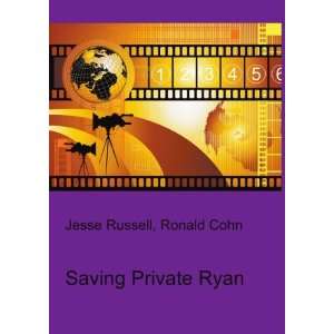  Saving Private Ryan Ronald Cohn Jesse Russell Books