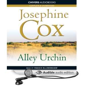  Alley Urchin (Audible Audio Edition) Josephine Cox 