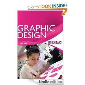 TechCareers Graphic Design Mike Jones  Kindle Store
