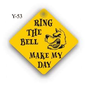  Ring the bell make my day 