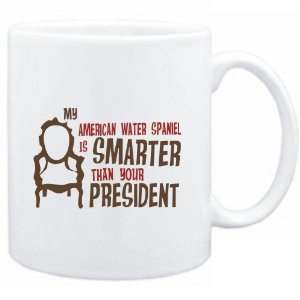 Mug White  MY American Water Spaniel IS SMARTER THAN YOUR PRESIDENT 