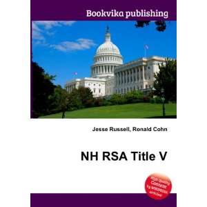  NH RSA Title I Ronald Cohn Jesse Russell Books