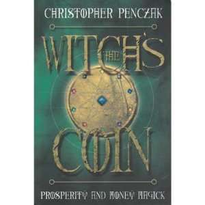  Witch`s Coin, Prosperity & Money Magick by Christopher 