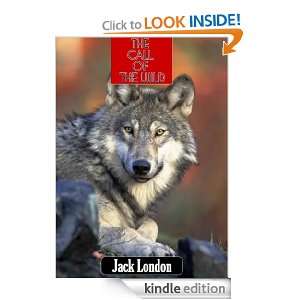 The Call of the Wild (Annotated) Jack London  Kindle 