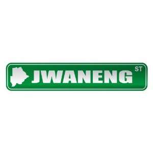   JWANENG ST  STREET SIGN CITY BOTSWANA