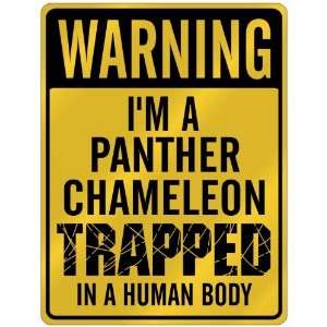 New  Warning I Am Panther Chameleon Trapped In A Human 