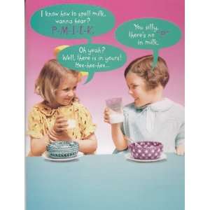 Greeting Card Humor Card with Sound I Know How to Spell Milk, Wanna 