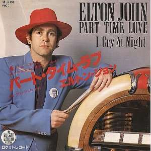  Part Time Love Elton John Music