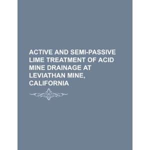  Active and semi passive lime treatment of acid mine 