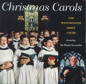Christmas Carols by Westminster Abbey Choir