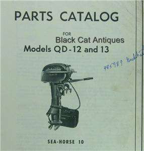 Vintage Johnson Outbd Motors Parts Catalog Sea Horse 10 HP Model QD 12 