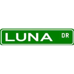  LUNA Street Sign ~ Family Lastname Sign ~ Gameroom 