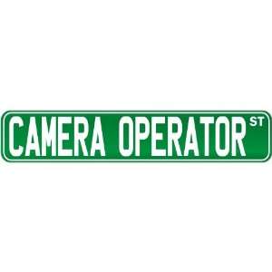  New  Camera Operator Street Sign Signs  Street Sign 