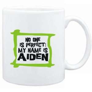   No one is perfect My name is Aiden  Male Names