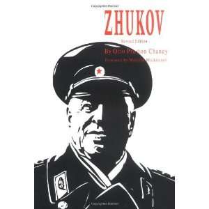  Zhukov [Hardcover] Otto P. Chaney Jr. Books