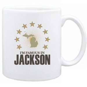 New  I Am Famous In Jackson  Michigan Mug Usa City 