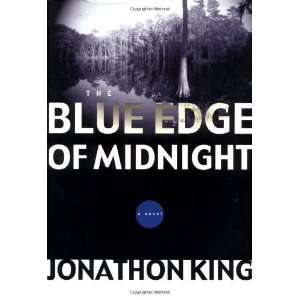    The Blue Edge of Midnight [Hardcover] Jonathon King Books