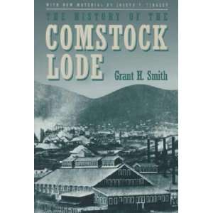  The History of the Comstock Lode **ISBN 9781888035049 