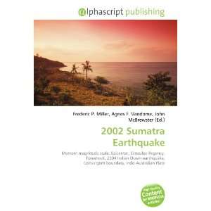  2002 Sumatra Earthquake (9786134069366) Books