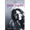 Love, Janis. Janis Joplin. Biographie mit unveröffentlichten Briefen 