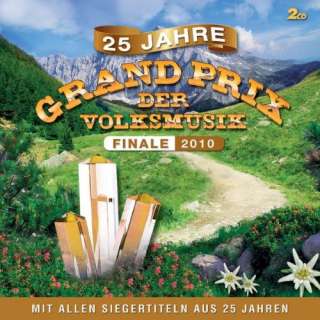 Grand Prix der Volksmusik Finale 2010