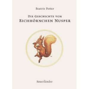   von Eichhörnchen Nusper  Beatrix Potter Bücher