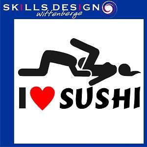 LOVE SUSHI Aufkleber Autoaufkleber Sticker FUN Shocker KULT  