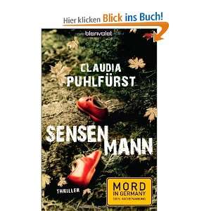 Sensenmann Thriller  Claudia Puhlfürst Bücher