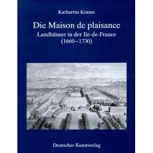   der Ile de  France 1660   1730  Katharina Krause Bücher