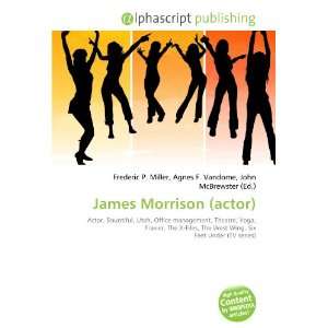 James Morrison (Actor)  Bücher