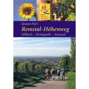 Remstal Höhenweg. Fellbach   Remsquelle   Remseck Ausführliche 