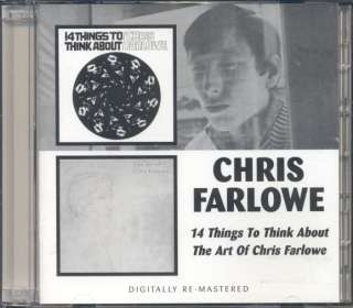 CHRIS FARLOWE   14 THINGS TO THINK ABOUT/THE ART OF REMASTERED CD 