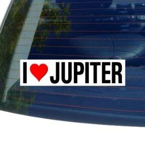  I Love Heart JUPITER   Window Bumper Sticker Automotive