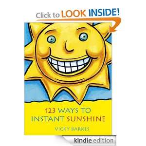 123 Ways To Instant Sunshine Vicky Edwards  Kindle Store